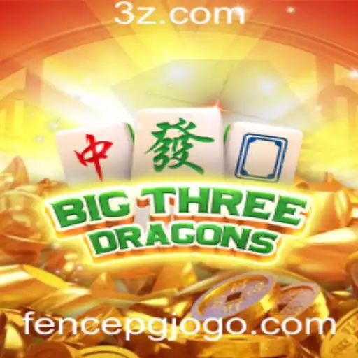 BigThreeDragons: A Nova Sensação do Mundo dos Jogos
