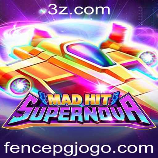 MadHitSupernova: Guia Completo do Jogo Fenômeno Fence PG